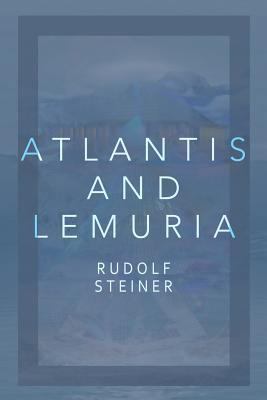 Atlantis and Lemuria: Their History and Civiliz... 1796517097 Book Cover