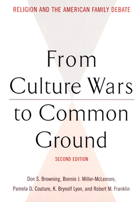 From Culture Wars to Common Ground: Religion an... 0664223524 Book Cover
