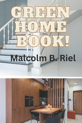 Green Home Book! B0CZKKRVB6 Book Cover