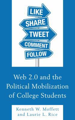 Web 2.0 and the Political Mobilization of Colle... 1498538576 Book Cover