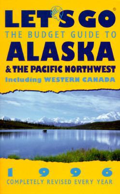 Let's Go: The Budget Guide to Alaska and the Pa... 031213536X Book Cover
