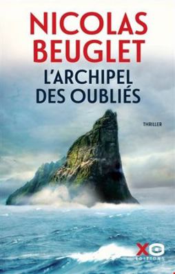 L'Archipel des oubliés [French] 2374484777 Book Cover
