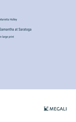 Samantha at Saratoga: in large print 3387025610 Book Cover