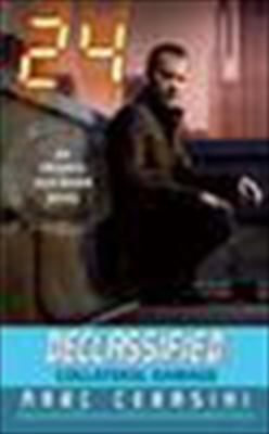 24 Declassified: Collateral Damage 0061431184 Book Cover
