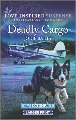 Deadly Cargo [Large Print] 1335722572 Book Cover