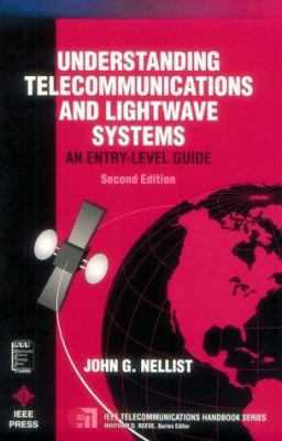 Understanding Telecommunications and LightWave ... 0780311132 Book Cover