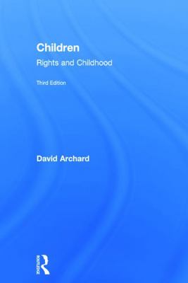 Children: Rights and Childhood 0415724856 Book Cover