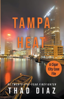 Tampa Heat B0C6GBRP57 Book Cover