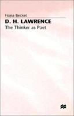 D.H. Lawrence: The Thinker as Poet 0312175035 Book Cover