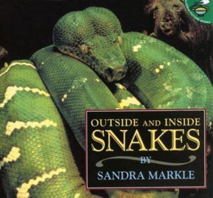 Outside and Inside Snakes 0689819986 Book Cover