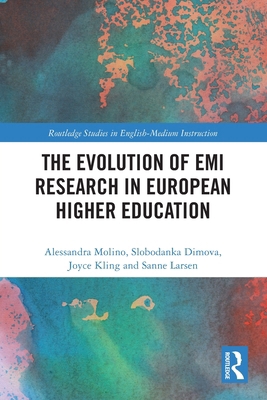 The Evolution of EMI Research in European Highe... 0367714477 Book Cover