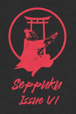 Seppuku Issue VI B0C7TCKQL3 Book Cover