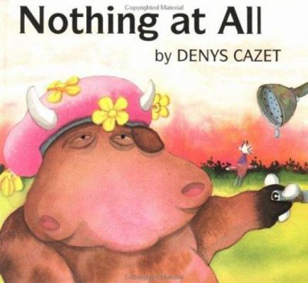 Nothing At All (rlb) 0531086720 Book Cover