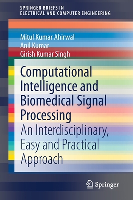 Computational Intelligence and Biomedical Signa... 303067097X Book Cover