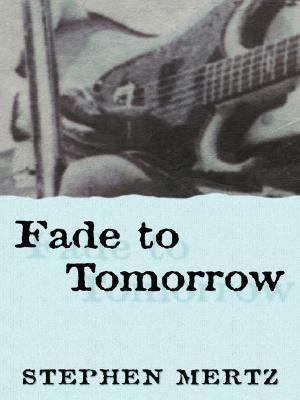 Five Star First Edition Mystery - Fade To Tomorrow 1594141061 Book Cover