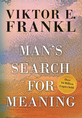 Man's Search for Meaning: Gift Edition 0807060100 Book Cover