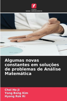 Algumas novas constantes em soluções de problem... [Portuguese] 6205707128 Book Cover