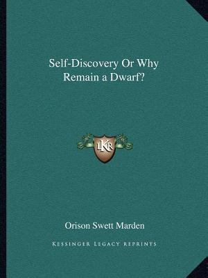 Self-Discovery Or Why Remain a Dwarf? 1162599154 Book Cover