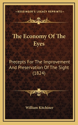 The Economy of the Eyes: Precepts for the Impro... 1165199319 Book Cover