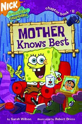Mother Knows Best 073836908X Book Cover