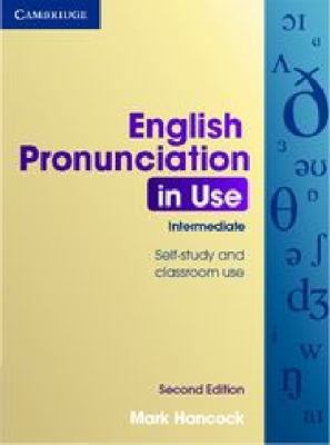 English Pronunciation in Use Intermediate with ... 0521185130 Book Cover