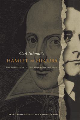 Hamlet or Hecuba: The Intrusion of the Time int... 0914386425 Book Cover