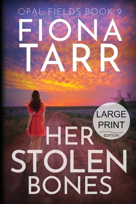 Her Stolen Bones [Large Print] 192340279X Book Cover