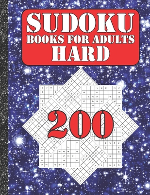 Sudoku books for adults hard: 200 Sudokus from ... B086Y6JSMZ Book Cover