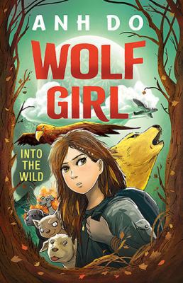 Into the Wild: Wolf Girl 1            Book Cover
