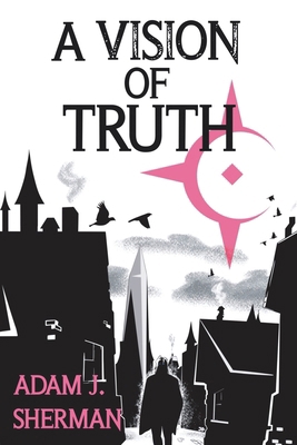 A Vision of Truth B0HFF75Y8Q Book Cover
