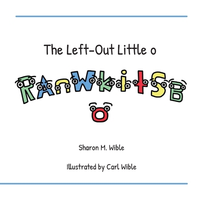 The Left-Out Little o B0BN3KPB6V Book Cover