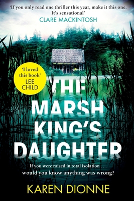 The Marsh King's Daughter 0751567396 Book Cover