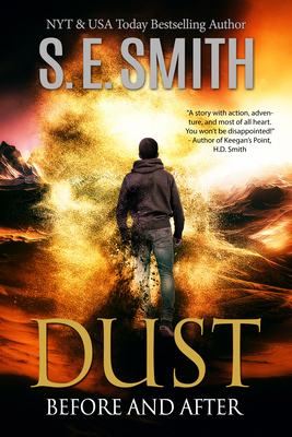 Dust: Before and After 1942562845 Book Cover