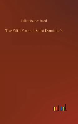 The Fifth Form at Saint Dominic´s 3732675467 Book Cover