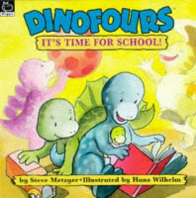 It's Time For School! (Dinofours) 0590197800 Book Cover