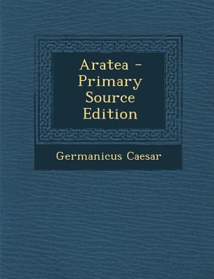 Aratea - Primary Source Edition [Latin] 1293538825 Book Cover