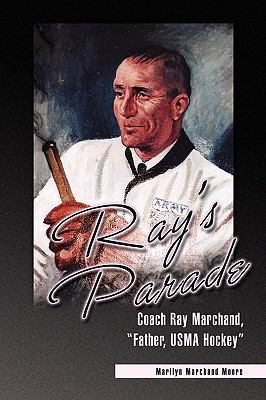 Ray's Parade 1436370353 Book Cover