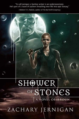 Shower of Stones: A Novel of Jeroun, Book Two 1597808172 Book Cover