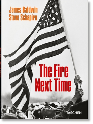 James Baldwin. Steve Schapiro. the Fire Next Time 3836596997 Book Cover