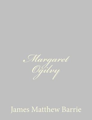 Margaret Ogilvy 148486798X Book Cover