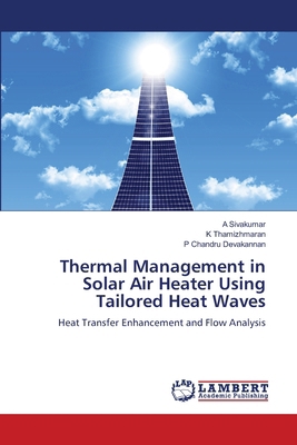 Thermal Management in Solar Air Heater Using Ta... 6209637647 Book Cover