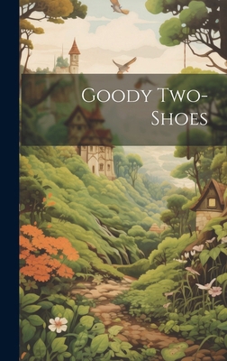 Goody Two-Shoes 101981828X Book Cover