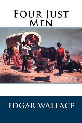 Four Just Men 1985125838 Book Cover