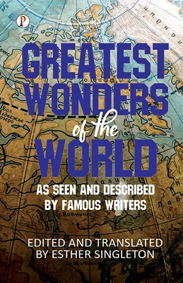 Greatest Wonders of the World: As Seen and Desc... B0DWFZL6X4 Book Cover