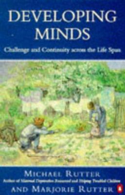 Developing Minds : Challenge and Continuity Acr... 0140125698 Book Cover