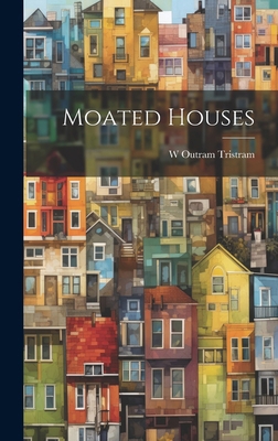 Moated Houses B0CM7PKPQP Book Cover