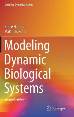 Modeling Dynamic Biological Systems 331905614X Book Cover