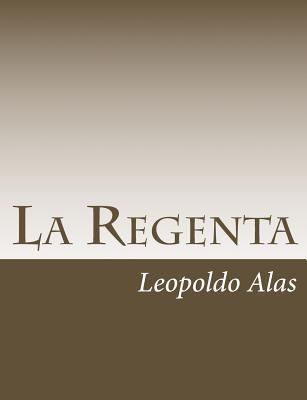 La Regenta 1546680381 Book Cover
