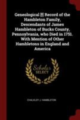 Geneological [!] Record of the Hambleton Family... 1375946927 Book Cover