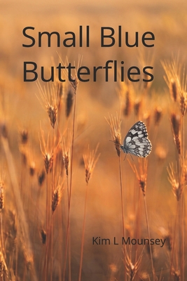 Small Blue Butterflies B0HH2RTM27 Book Cover